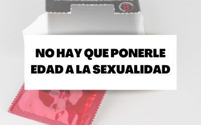 Saca partido a cada etapa de la sexualidad sin importar la edad